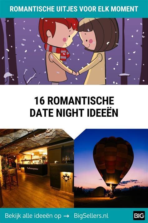 leuke originele dates|De 56 leukste & origineelste date ideeën voor de。